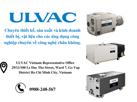 Bơm hút chân không chất lượng tại ULVAC Việt Nam