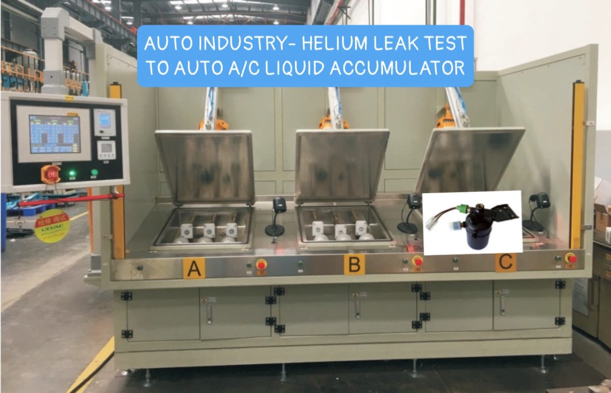 AUTO INDUSTRY- HELIUM LEAK TEST TO AUTO A C LIQUID ACCUMULATOR máy kiểm tra rò rỉ tự động ULVAC