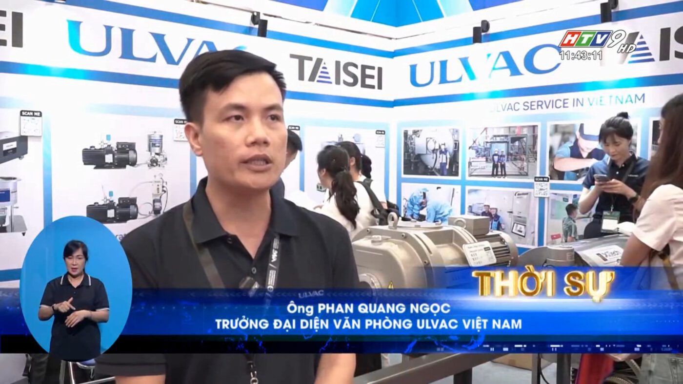 ULVAC Representative Office in Vietnam participate in 2024 VIMF exhibition